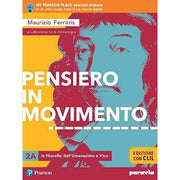 Pensiero In Movimento (vol. 2). Contemplazione. Ediz. Con Clil. Per Le Scuole Superiori.