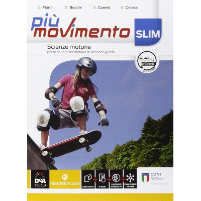Più Movimento Slim. Per Le Scuole Superiori. Con E-book. Con Espansione Online