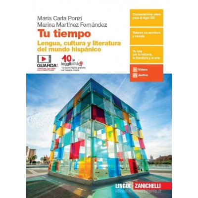 Tu Tiempo. Lengua Y Cultura Del Mundo Hispánico. Per Le Scuole Superiori. Con E-book. Con Espansione Online