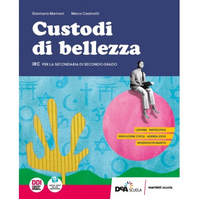 Custodi Di Bellezza. Per Le Scuole Superiori. Con E-book. Con Espansione Online