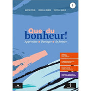 Que Du Bonheur! 1. Con Lire La France. Con Verbi. Per Le Scuole Superiori. Con E-book. Con Espansione Online.