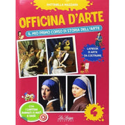 Officina D'arte Vol. 4. Il Mio Primo Corso Di Storia Dell'arte