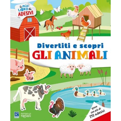 Gli Animali E I Loro Ambienti. Il Mio Libro Di Adesivi – Raffaello