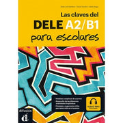 Las Claves Del Nuevo Dele Escolar A2-b1: Libro Del Alumno + Audio Mp3 Cd