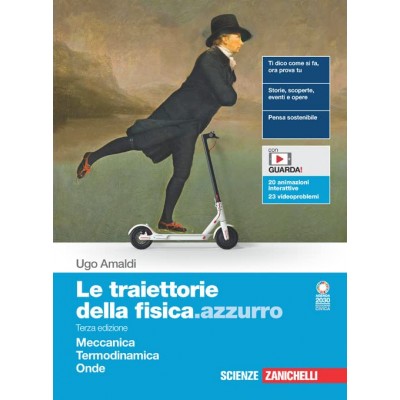 Le Traiettorie Della Fisica.azzurro. Meccanica, Termodinamica, Onde. Per Il Secondo Biennio Delle Scuole Superiori. Con E-book.