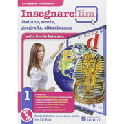 Insegnare Lim 1. Italiano. Guida Didattica. Per La 1ª Classe Elementare