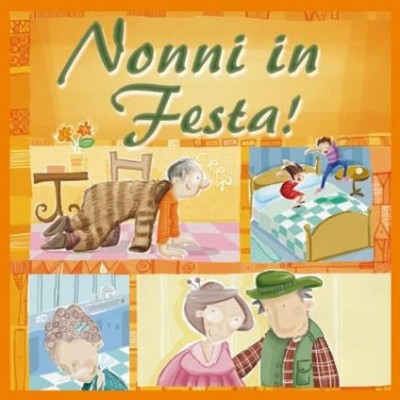 Nonni In Festa. Cd Audio – Mela Music
