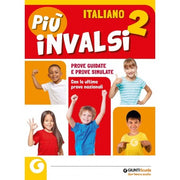 Più Invalsi. Italiano. Per La Scuola Elementare Vol.2