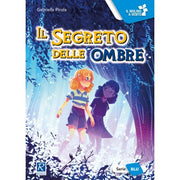 Il Segreto Delle Ombre. Ediz. A Colori