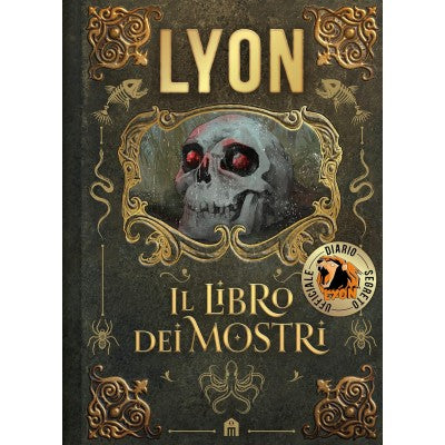 Lyon Il Libro Dei Mostri. Diario Segreto Ufficiale