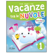 Vacanze Tra Le Nuvole 1 + Prontuario + Narrativa + Grammatematica