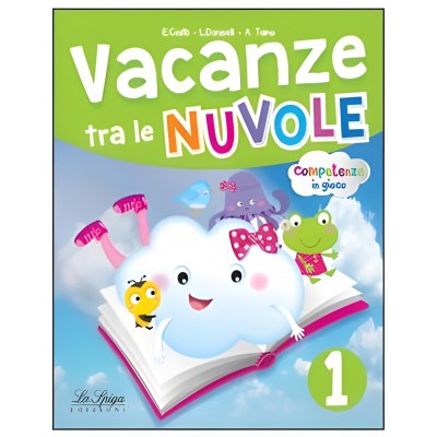 Vacanze Tra Le Nuvole 1 + Prontuario + Narrativa + Grammatematica