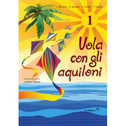 Vola Con Gli Aquiloni 1