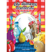 Gli Alimenti Canterini - Libro + Cd