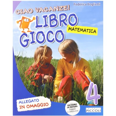 Ciao Vacanze! Matematica 4