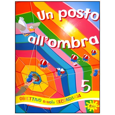Un Posto All’ombra 5 + Narrativa