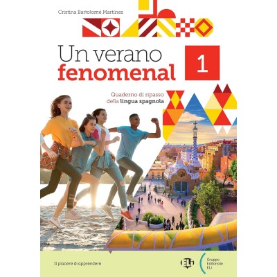 Un Verano Fenomenal. Quaderno Di Ripasso Della Lingua Spagnola. Per La Scuola Media (vol. 1)