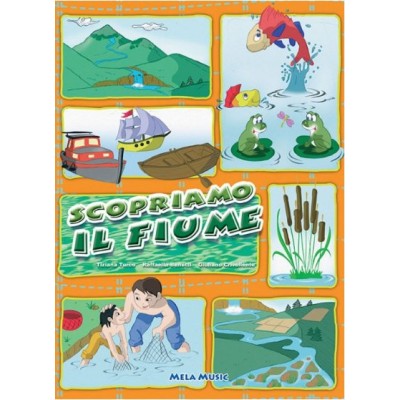 Scopriamo Il Fiume - Libro + Cd