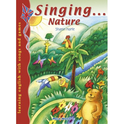 Singing... Nature - Libro + Cd