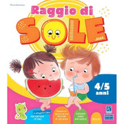Raggio Di Sole (4-5 Anni). Quaderno Operativo Per Le Vacanze Estive