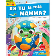 Sei Tu La Mia Mamma. Con Adesivi. Ediz. A Colori