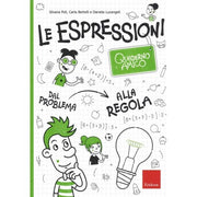 Le Espressioni - Dal Problema Alla Regola