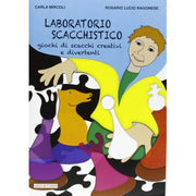 Laboratorio Scacchistico - Giochi Di Scacchi Creativi E Divertenti