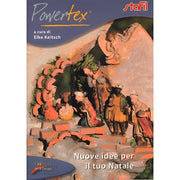 Powertex: Nuove Idee Per Il Tuo Natale