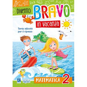 Divento Bravo In Vacanza - Matematica 2 - Raffaello Ragazzi
