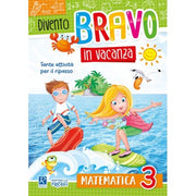 Divento Bravo In Vacanza - Matematica 3 - Raffaello Ragazzi