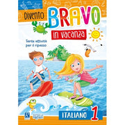 Divento Bravo In Vacanza - Italiano 1 - Raffaello Ragazzi