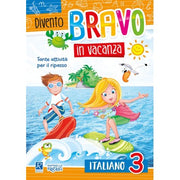 Divento Bravo In Vacanza - Italiano 3 - Raffaello Ragazzi