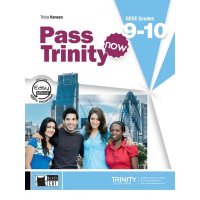 Pass Trinity Now 9-10 + Easy Ebook 9-10