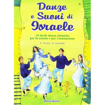 Danze E Suoni Di Israele - Libro + Cd