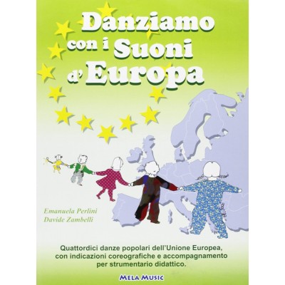 Danziamo Con I Suoni D'europa - Libro + Cd