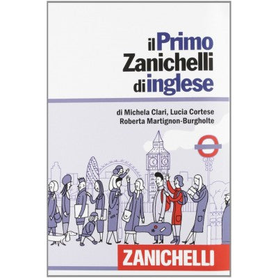 Il Primo Zanichelli Di Inglese - Con Dvd