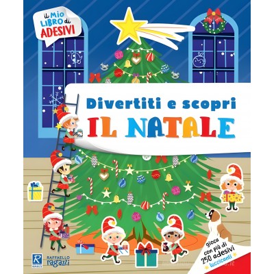 Il Natale. Il Mio Libro Di Adesivi. Ediz. A Colori. Con Adesivi - Raffaello