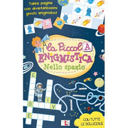 Nello Spazio. La Piccola Enigmistica - Ludattica