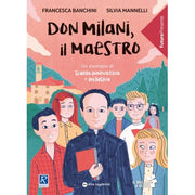 Don Milani, Il Maestro