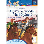 Il Giro Del Mondo In 80 Giorni Dagli 8 Anni