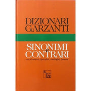 Dizionari Garzanti - Sinonimi E Contrari