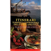 Itinerari Turistico-gastronomici Della Costa Aprutina - Da Martinsicuro A Silvi