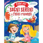 Fiabe Per Sogni Sereni E Felici Risvegli - Raffaello Ragazzi
