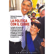 La Politica Con Il Cuore