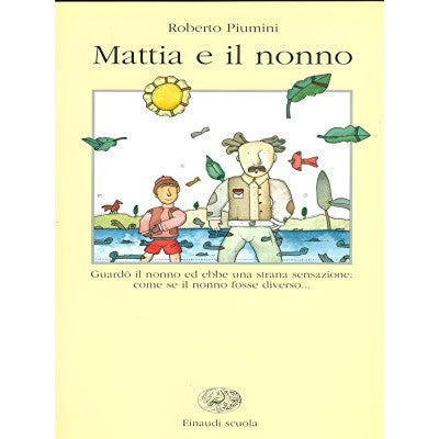 Mattia E Il Nonno