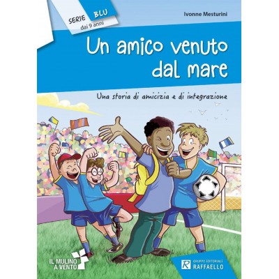 Un Amico Venuto Dal Mare