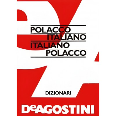 Dizionario Polacco/italiano Italiano/polacco - Deagostini