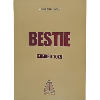 Bestie, Tozzi Federigo, Falena Editrice