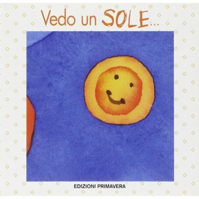 Vedo Un Sole... Un Sole Arancione Ma È Soltanto Un Bottone