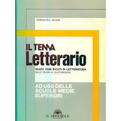 Tema Letterario Nuovi Temi Svolti Di Letteratura Dalle Origini Al Quattrocento